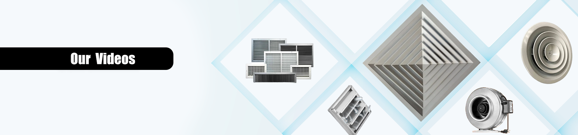 Our Videos